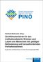 "Projekt Intensivwohnen Netzwerk Oberbayern PINO" ist oben geschrieben. Unten: "forschung k linkhardt" mit Logo.