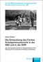 Beate Walther: Die Entwicklung des Faches Schulgartenunterricht in der SBZ und in der DDR, Buch