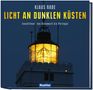 Klaus Rabe: Licht an dunklen Küsten, Buch