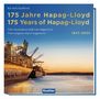 Kai-Axel Aanderud: 175 Jahre Hapag-Lloyd - 175 Years of Hapag-Lloyd 1847-2022, Buch