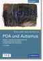 "PDA und Autismus: Abwehr- und Vermeidungsverhalten. 2. Auflage. Herausgegeben von ZAK. Oben abstrakte, dunkle Zeichnung.", Buch