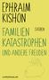 Ephraim Kishon: Familienkatastrophen und andere Freuden, Buch