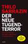 Thilo Sarrazin: Der neue Tugendterror, Buch