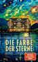 Curtis Briggs: Die Farbe der Sterne, Buch