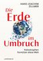 Hans-Joachim Zillmer: Die Erde im Umbruch, Buch