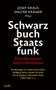 Josef Kraus: Schwarzbuch Staatsfunk, Buch
