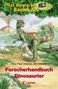 Mary Pope Osborne: Das magische Baumhaus. Forscherhandbuch Dinosaurier, Buch