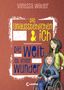 Vanessa Walder: Die Unausstehlichen & ich - Die Welt ist voller Wunder, Buch