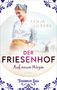 Fenja Lüders: Der Friesenhof, Buch, Buch