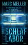 Marc Meller: Das Schlaflabor, Buch
