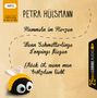Petra Hülsmann: Hummeln im Herzen / Wenn Schmetterlinge Loopings fliegen / Glück ist, wenn man trotzdem liebt, Div.,Div.,Div.