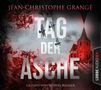 Jean-Christophe Grangé: Tag der Asche, 6 CDs