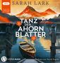 Sarah Lark: Tanz der Ahornblätter, 2 MP3-CDs