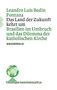 Leandro Luis Bedin Fontana: Das Land der Zukunft kehrt um, Buch