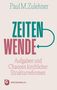 Paul M. Zulehner: Zeitenwende, Buch, Buch