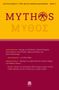 Titel: "MYTHOS". Themen: Schwerpunkt mit verschiedenen Autoren, Zwischenruf, Abhandlungen und Kritik. Logo: Meiner., Buch