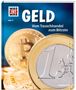 Andrea Schaller: WAS IST WAS Band 78. Geld. Vom Tauschhandel zum Bitcoin, Buch