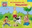 Was ist was Junior Hörspiel-CD 28. Wir bekommen ein Haustier, CD