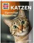 Judith Weber: WAS IST WAS Katzen. Eigenwillige Schnurrer, Buch, Buch