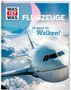 "FLUGZEUGE Ab durch die Wolken!" Ein Flugzeug fliegt durch eine Wolkendecke, darunter blau-weiße Streifen und ein Logo., Buch