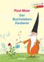Paul Maar: Der Buchstaben-Zauberer, Buch, Buch