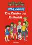 Lindgren, Astrid: Die Kinder aus Bullerbü. ( Ab 6 J.)., Buch