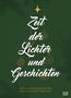 Zeit der Lichter und Geschichten, Buch