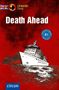 Der Text "Death Ahead" steht groß in der Mitte. Ein Schiff fährt auf ein rotes Meer zu. "B1" in einem blauen Kreis., Buch