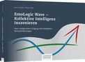 Jens Braak: EmoLogic Wave - Kollektive Intelligenz inszenieren, Buch
