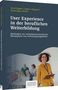 Arnd Engeln: User Experience in der beruflichen Weiterbildung, Buch
