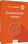 Markus Brucker: #steuernkompakt Einkommensteuer, Buch