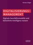 Roman Stöger: Digitalisierungsmanagement, Buch