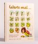 Rachel Williams: Warte mal ..., Buch, Buch