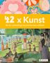 Brad Finger: 42 x Kunst, die du unbedingt kennenlernen solltest, Buch, Buch