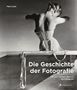 Paul Lowe: Die Geschichte der Fotografie, Buch