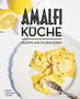Giancarlo Caldesi: Amalfi-Küche - Rezepte aus Italiens Süden, Buch