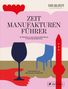 „ZEIT MANUFAKTUREN FÜHRER, Ein Reiseführer zu den schönsten Manufakturen im deutschsprachigen Raum.“ Grafik mit Stuhl, Glas., Buch