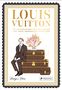 "Louis Vuitton: Die stilvolle Welt der Kultmarke" steht oben. Illustration: Mann auf Koffern, Blumen. Unten "Megan Hess", Prestel-Logo., Buch