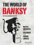 Alessandra Mattanza: The World of Banksy. Alles was du von Banksy kennen musst in 3 Bänden im Schuber, Buch