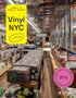 James Murray & Karla: Vinyl NYC, Buch