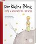 Antoine de Saint-Exupéry: Der kleine Prinz. Ein Karussell-Buch, Buch