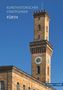 "Kunsthistorischer Stadtführer Fürth", Uhrturm aus braunem Stein mit grünem Zifferblatt vor blauem Himmel., Buch