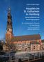 Titel: "Hauptkirche St. Katharinen zu Hamburg". Abgebildet ist eine Kirche mit hohem Turm vor blauem Himmel., Buch