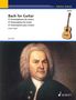 Johann Sebastian Bach: Bach for Guitar, Noten