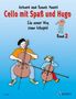 : Cello mit Spaß und Hugo. Band 2, Noten