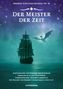 "Der Meister der Zeit" steht groß oben. Ein Segelschiff auf Meer, ein Drache fliegt im Hintergrund. Fantasievolle Atmosphäre., Buch