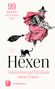 Kathrin Blum: Hexen: Geheimnisse und Schicksale weiser Frauen, Buch