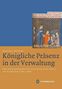 Michael Brauer: Königliche Präsenz in der Verwaltung, Buch