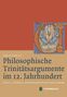 Jonas Narchi: Philosophische Trinitätsargumente im 12. Jahrhundert, Buch