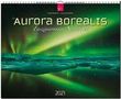 Aurora Borealis 2021 - Faszinierendes Nordlicht, Diverse